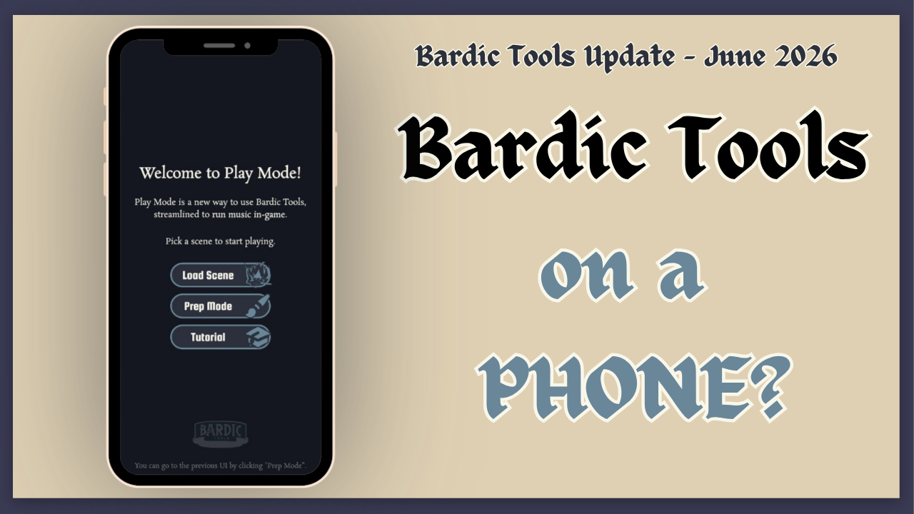 Bardic Tools Update - June 2026