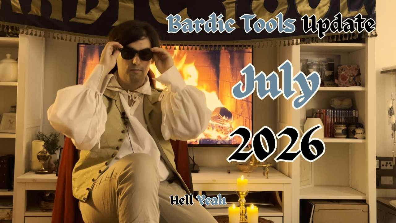 Bardic Tools Update - July 2026